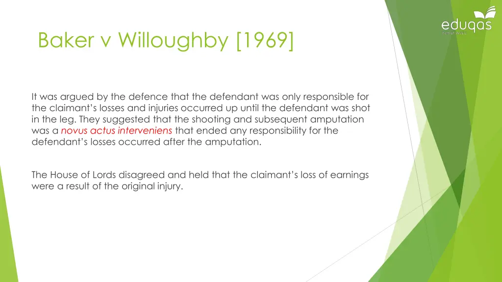 baker v willoughby 1969 1