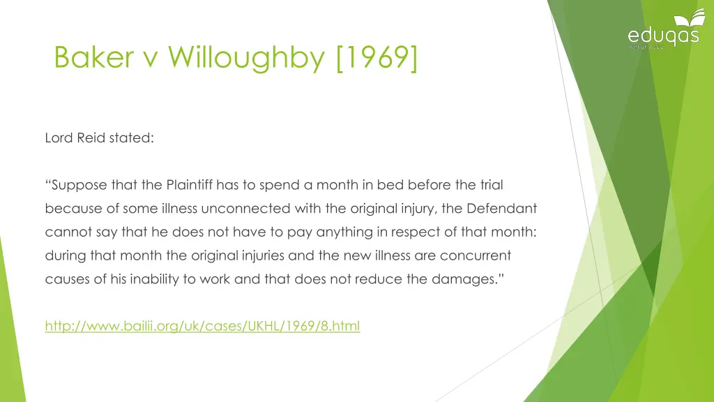 baker v willoughby 1969 2