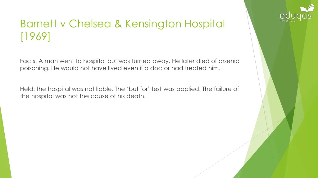 barnett v chelsea kensington hospital 1969