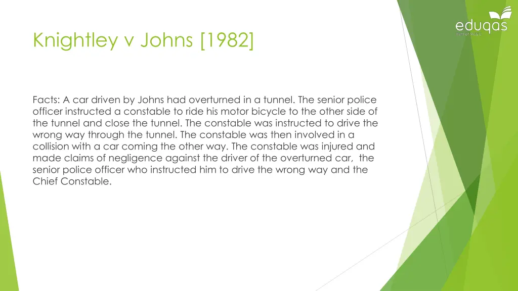 knightley v johns 1982
