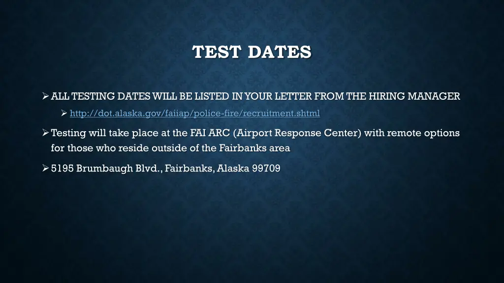 test dates