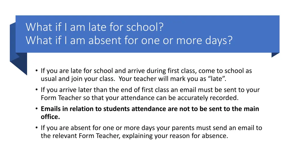 what if i am late for school what if i am absent