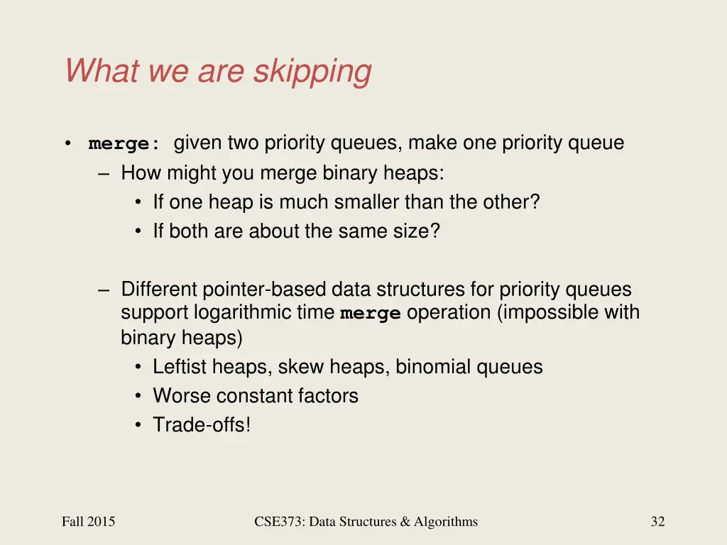 what we are skipping