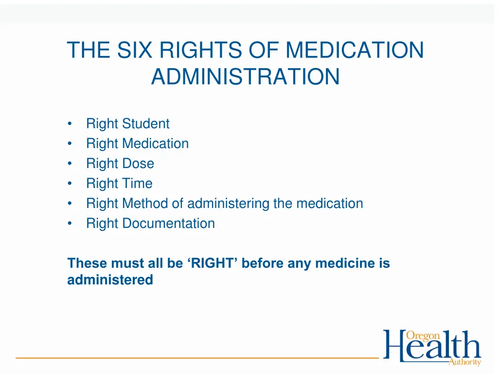 the six rights of medication administration
