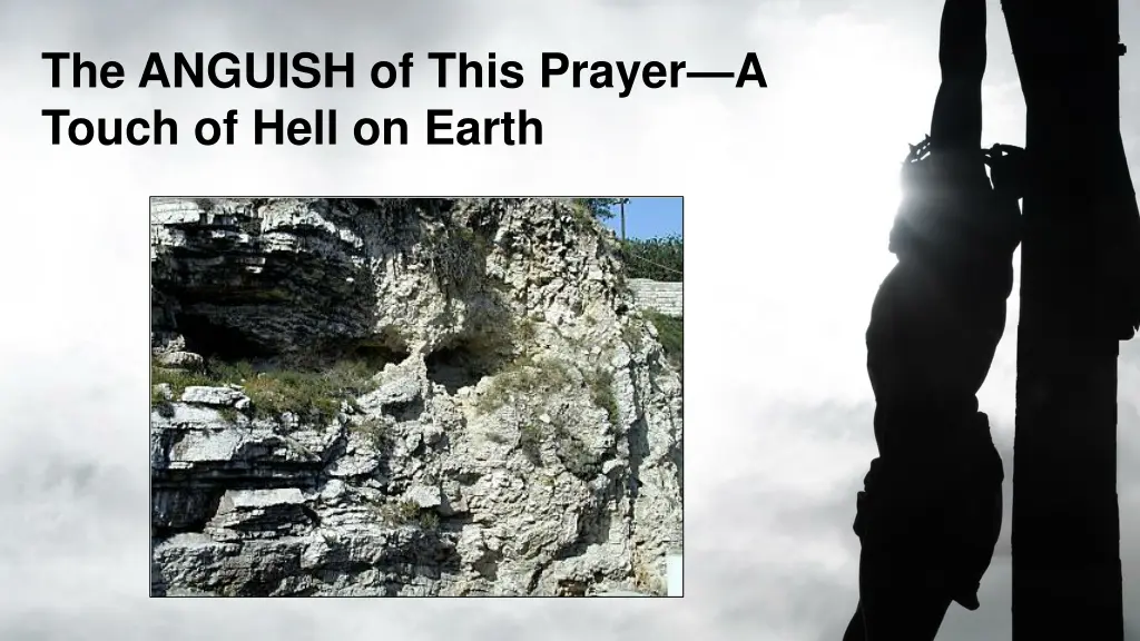 the anguish of this prayer a touch of hell 1