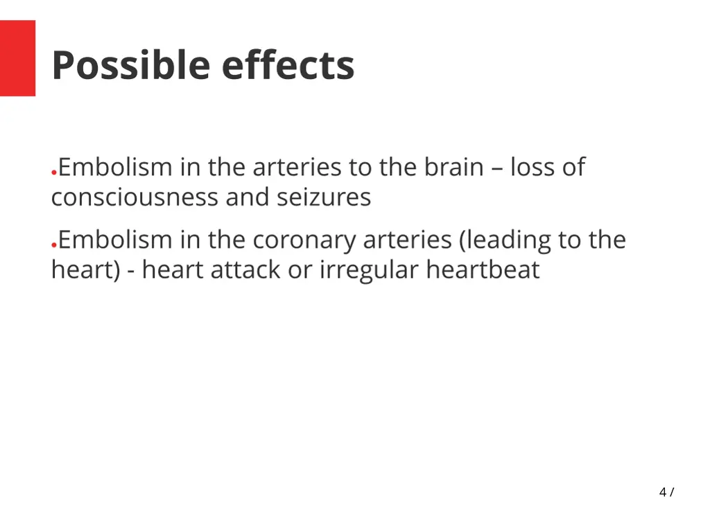 possible effects
