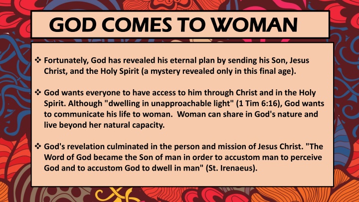 god comes to woman god comes to woman