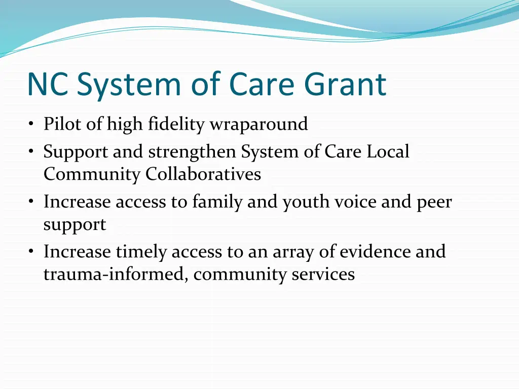 nc system of care grant