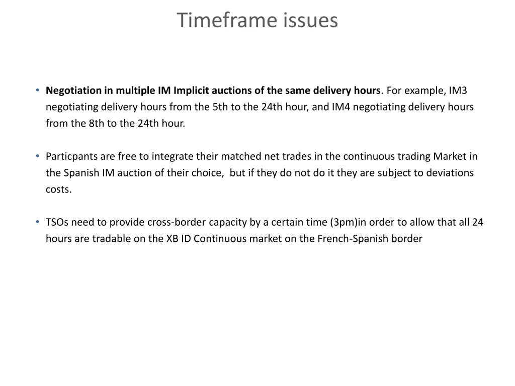 timeframe issues