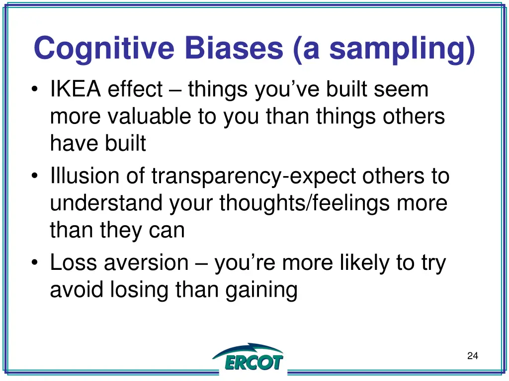 cognitive biases a sampling ikea effect things