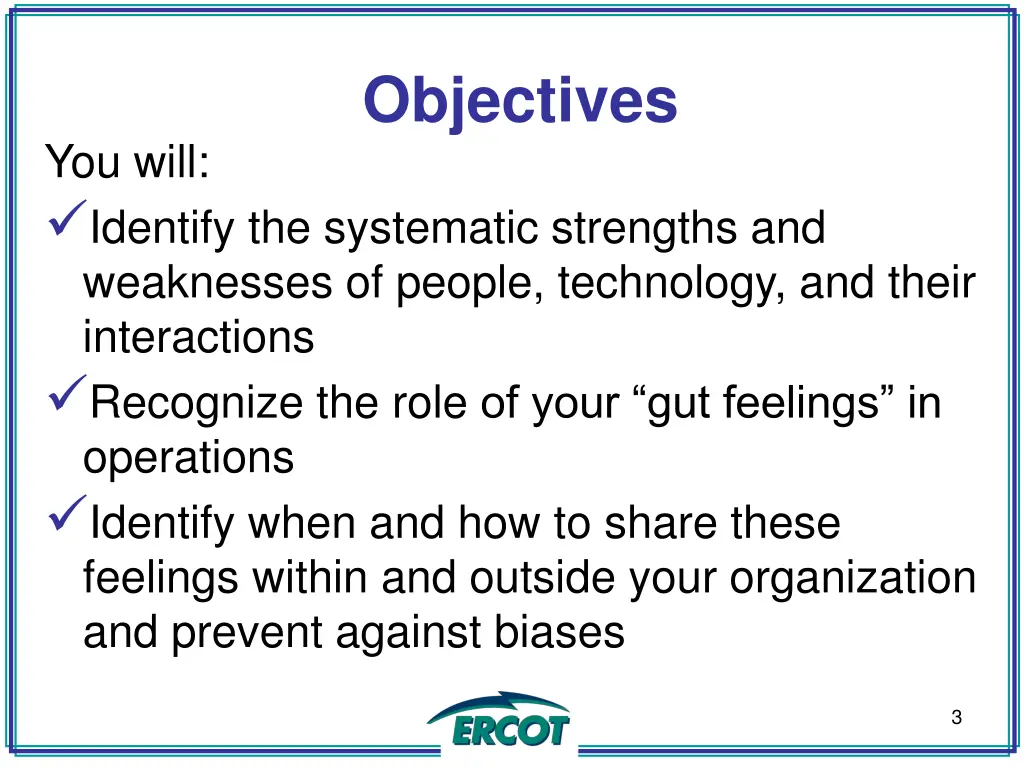 objectives