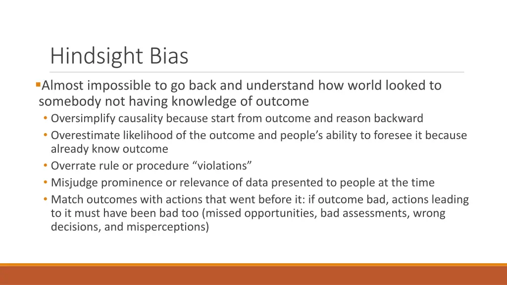 hindsight bias almost impossible to go back
