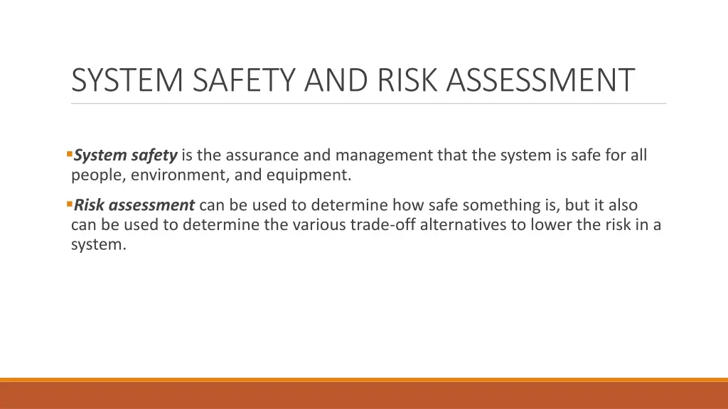system safety and risk assessment