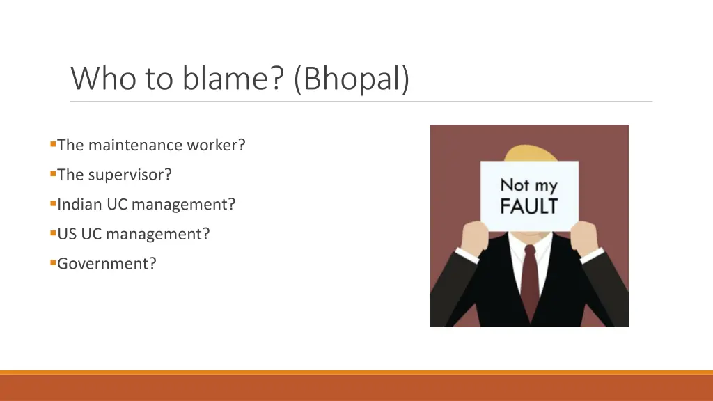 who to blame bhopal