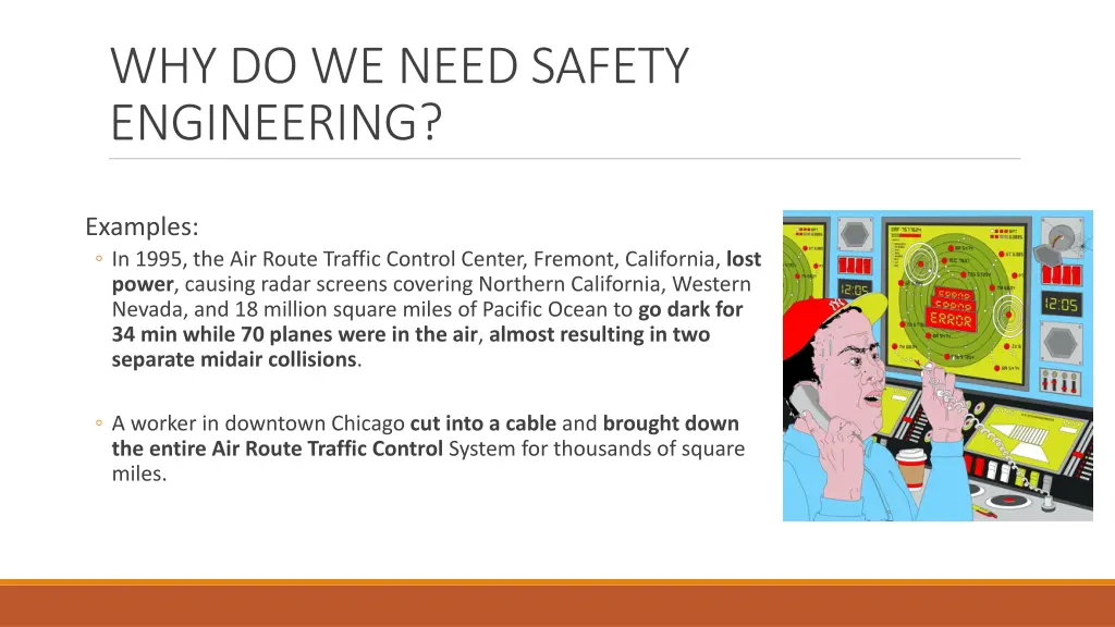 why do we need safety engineering 1