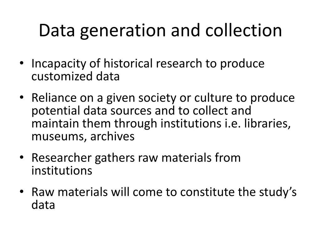 data generation and collection