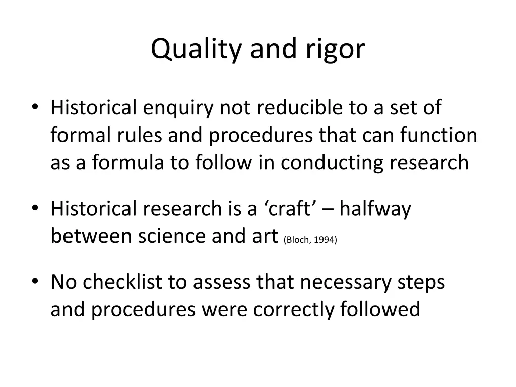 quality and rigor