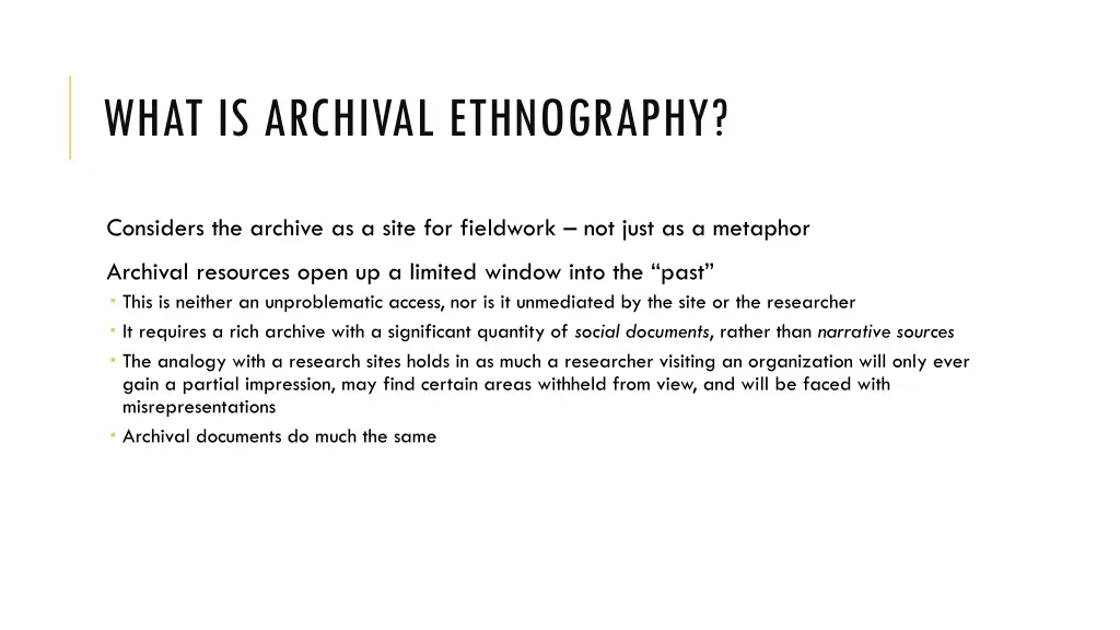 what is archival ethnography