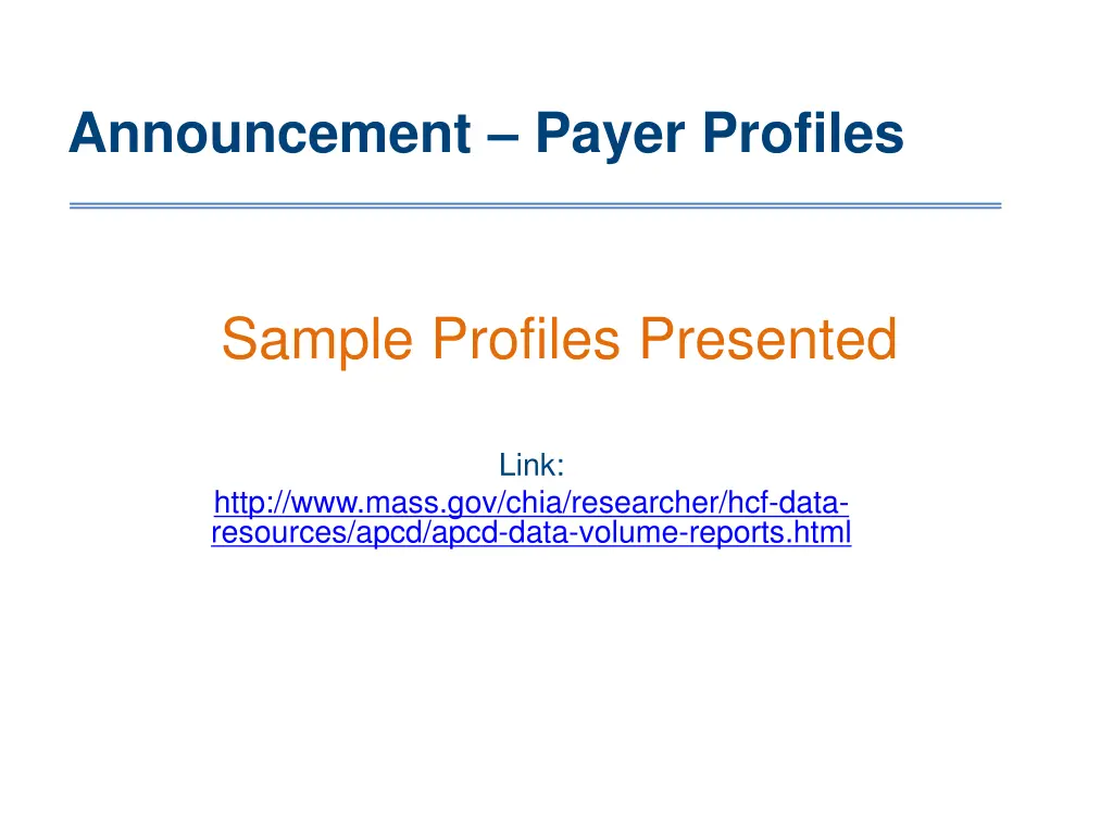 announcement payer profiles 2