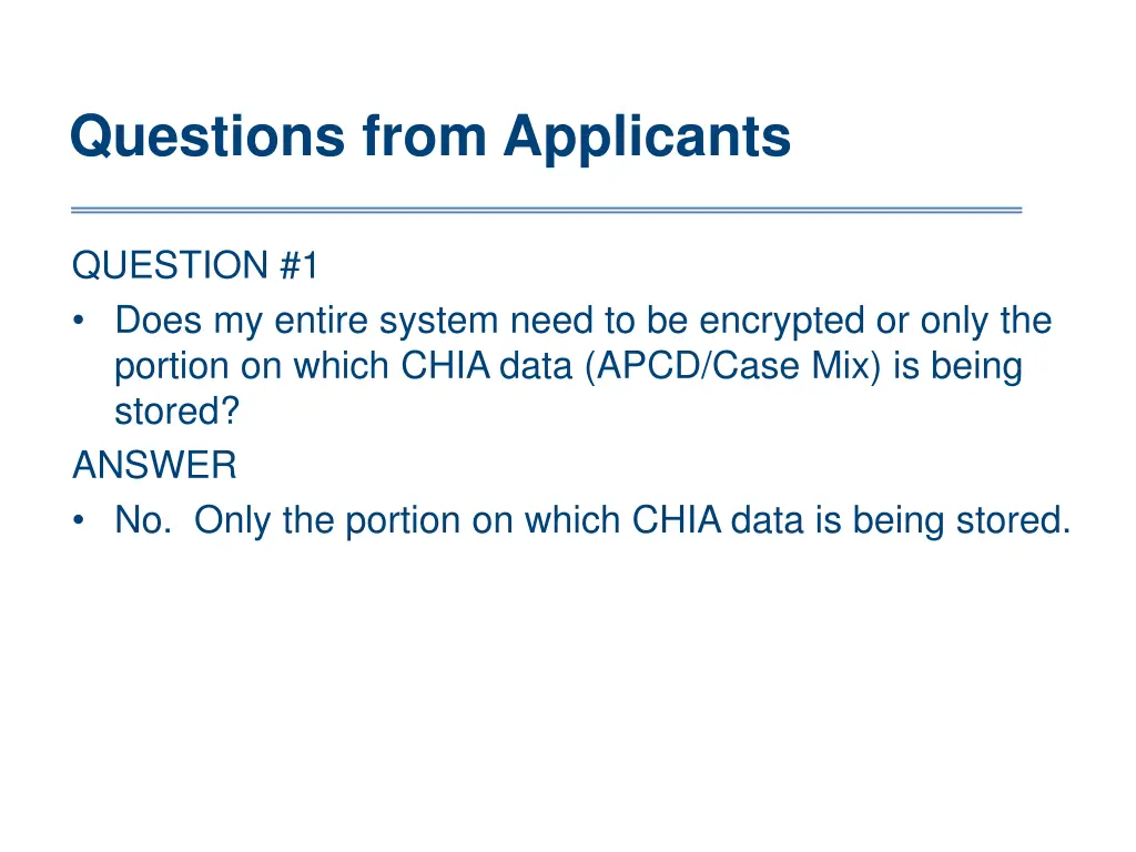 questions from applicants