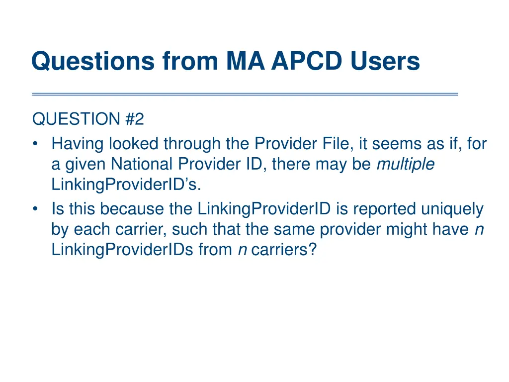 questions from ma apcd users 2