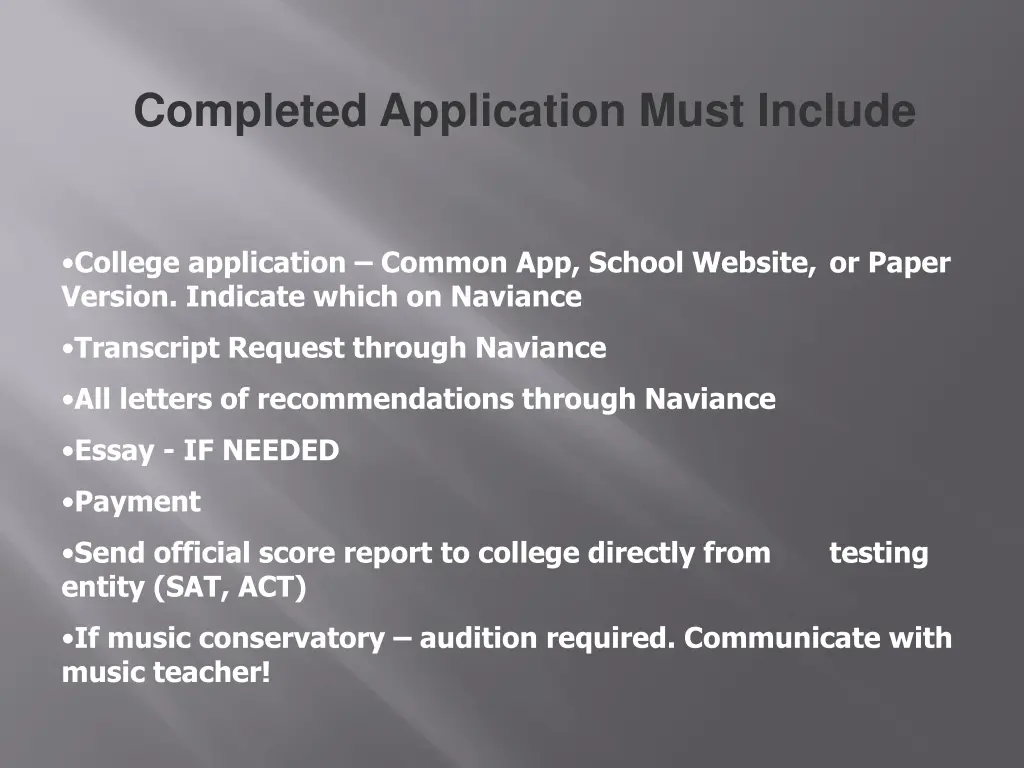 completed application must include