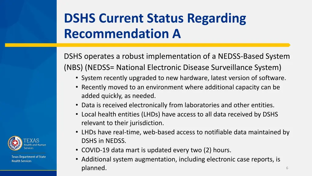 dshs current status regarding recommendation a