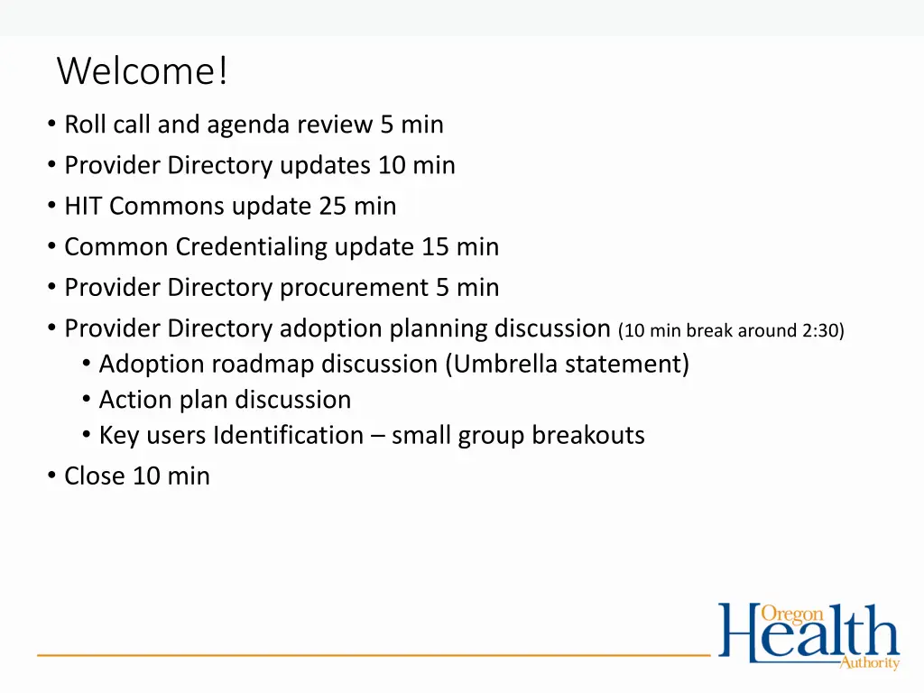welcome roll call and agenda review