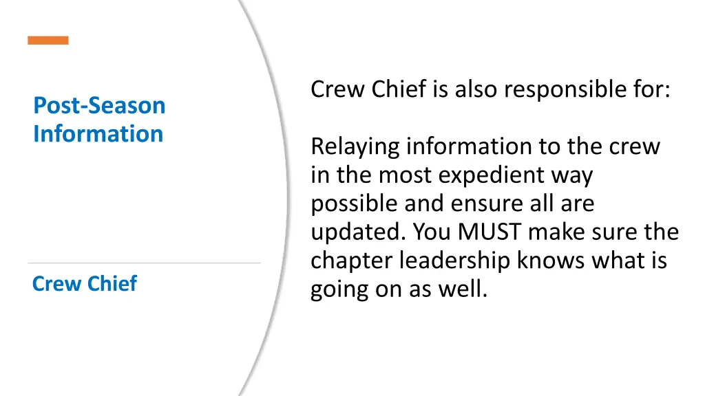 crew chief is also responsible for 1