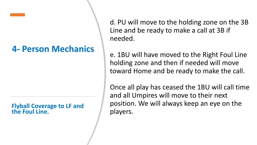 d pu will move to the holding zone on the 3b line