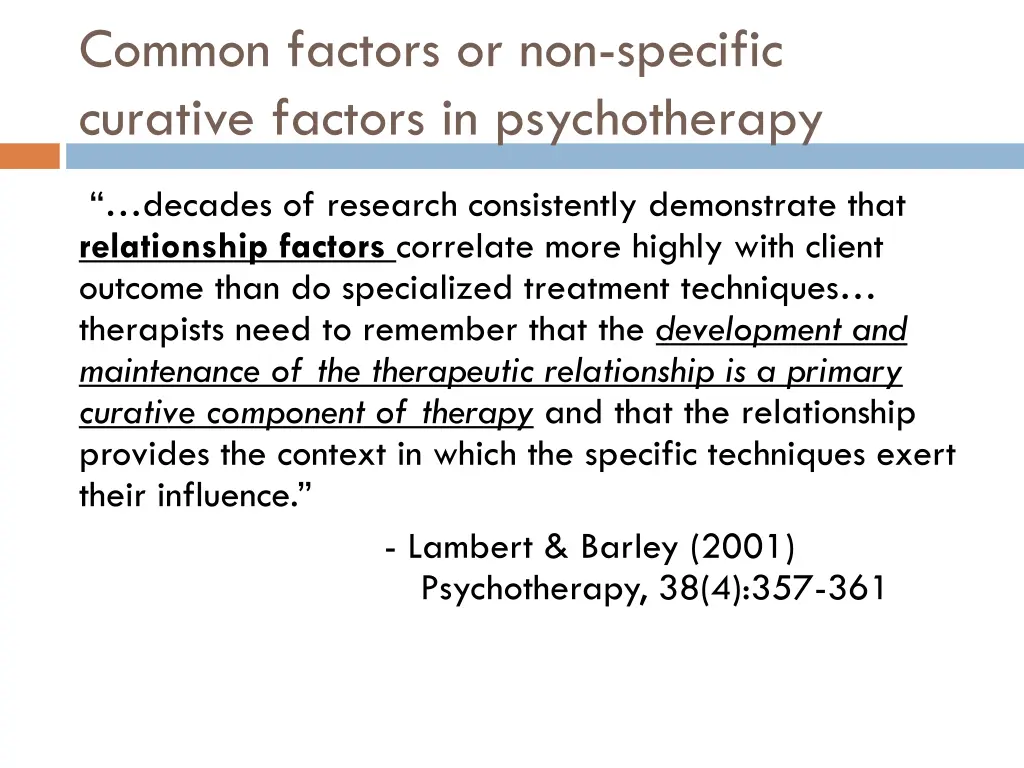common factors or non specific curative factors