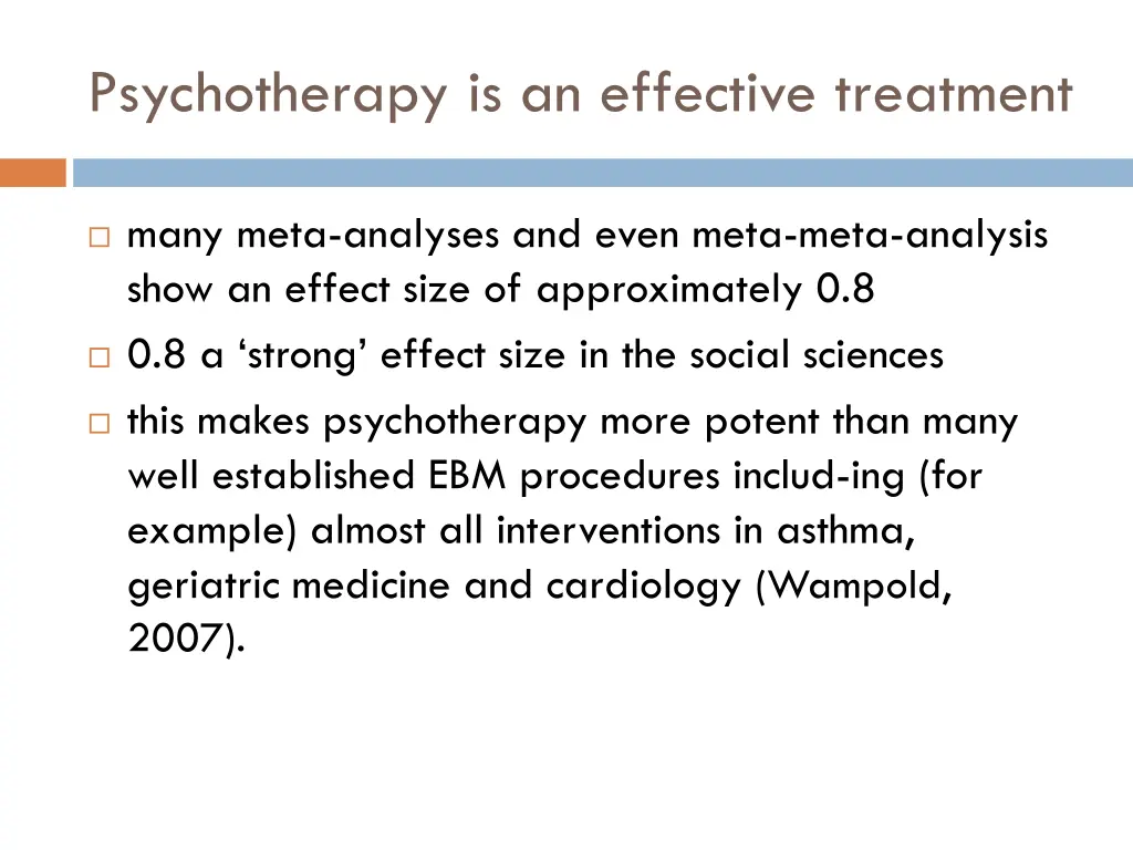psychotherapy is an effective treatment