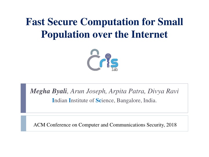 fast secure computation for small population over