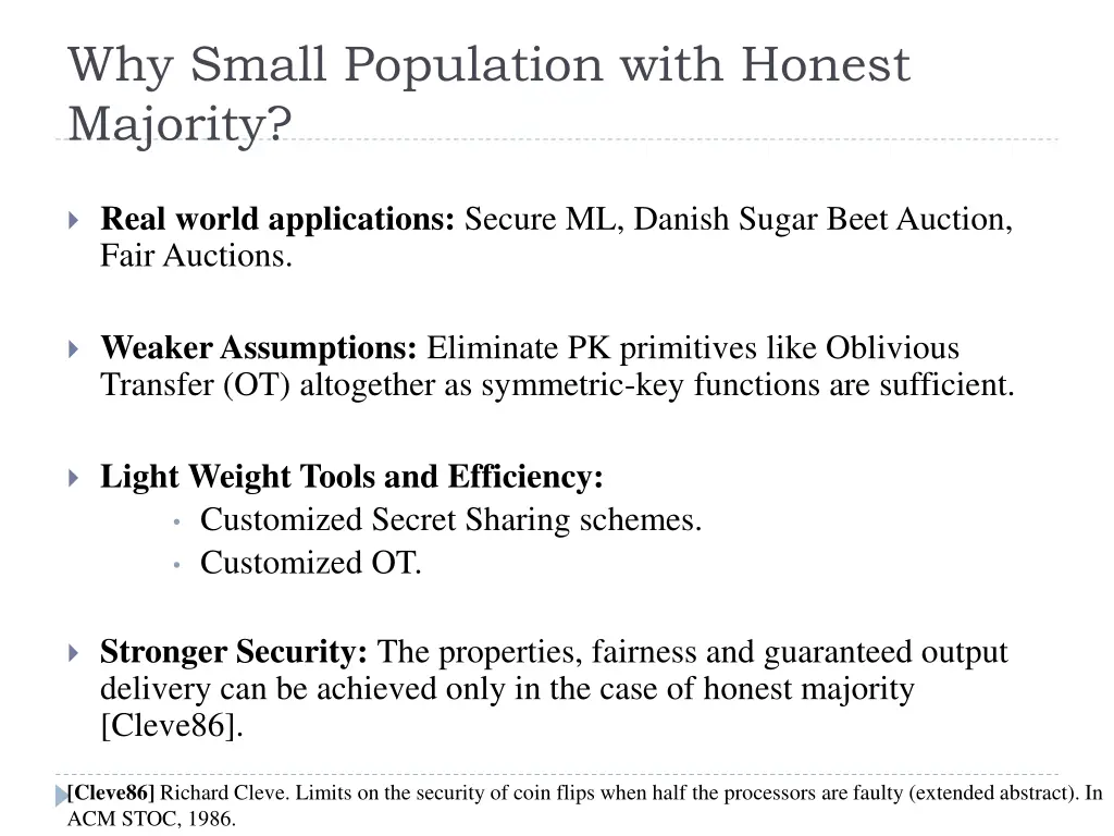 why small population with honest majority