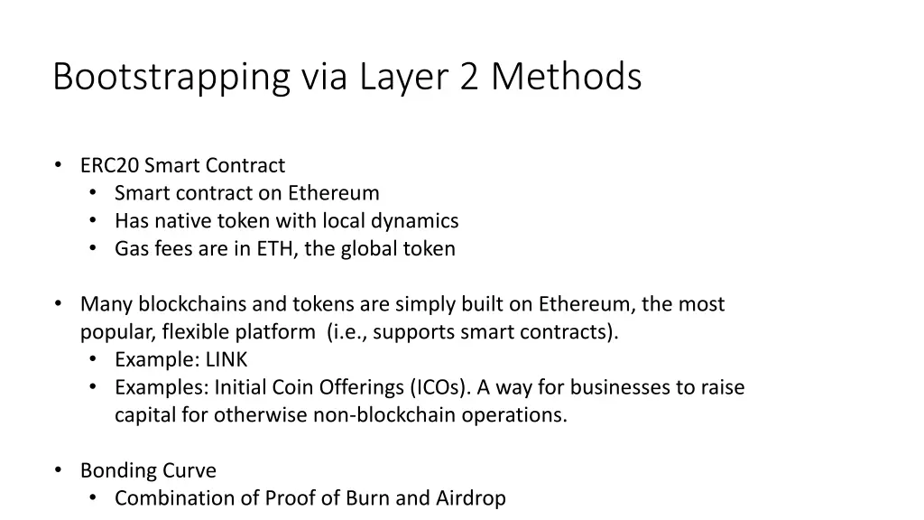 bootstrapping via layer 2 methods