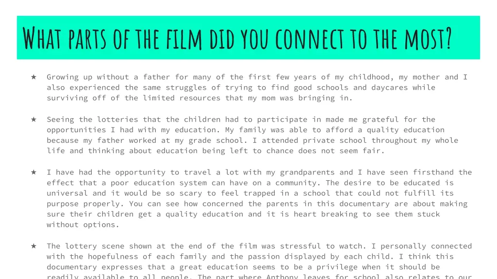 what parts of the film did you connect to the most 1
