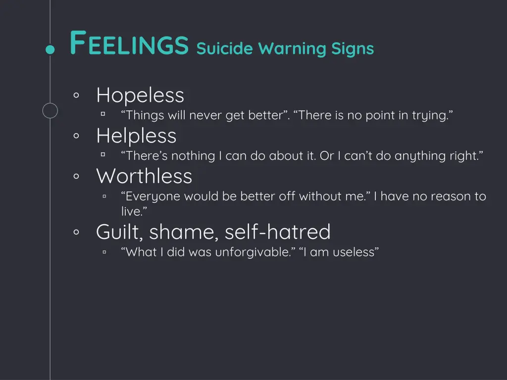 f eelings suicide warning signs