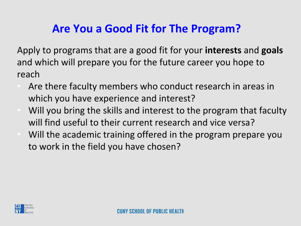 are you a good fit for the program