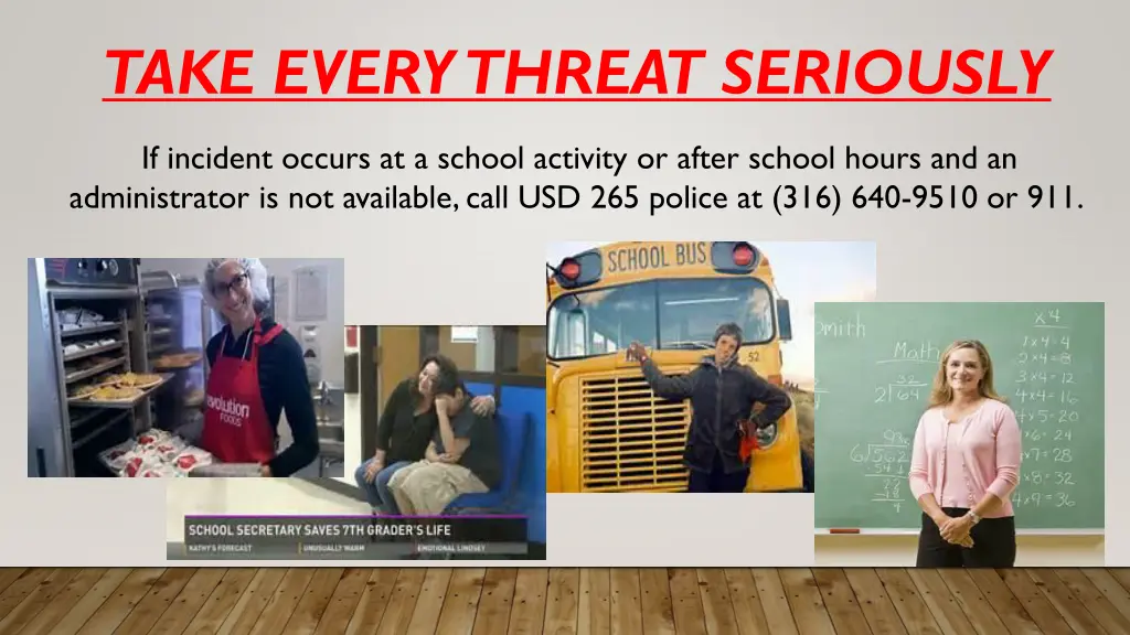 take every threat seriously