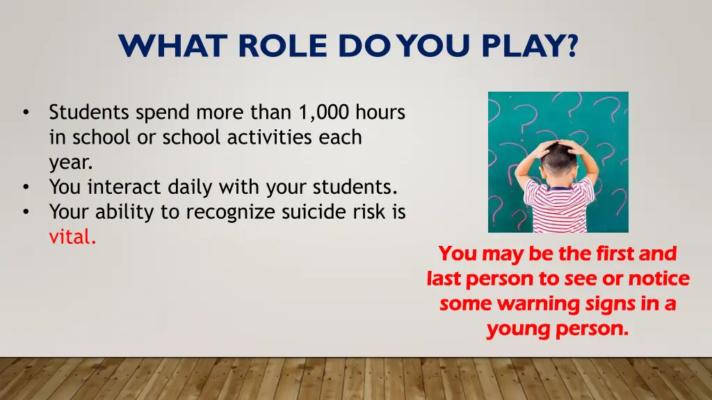 what role do you play