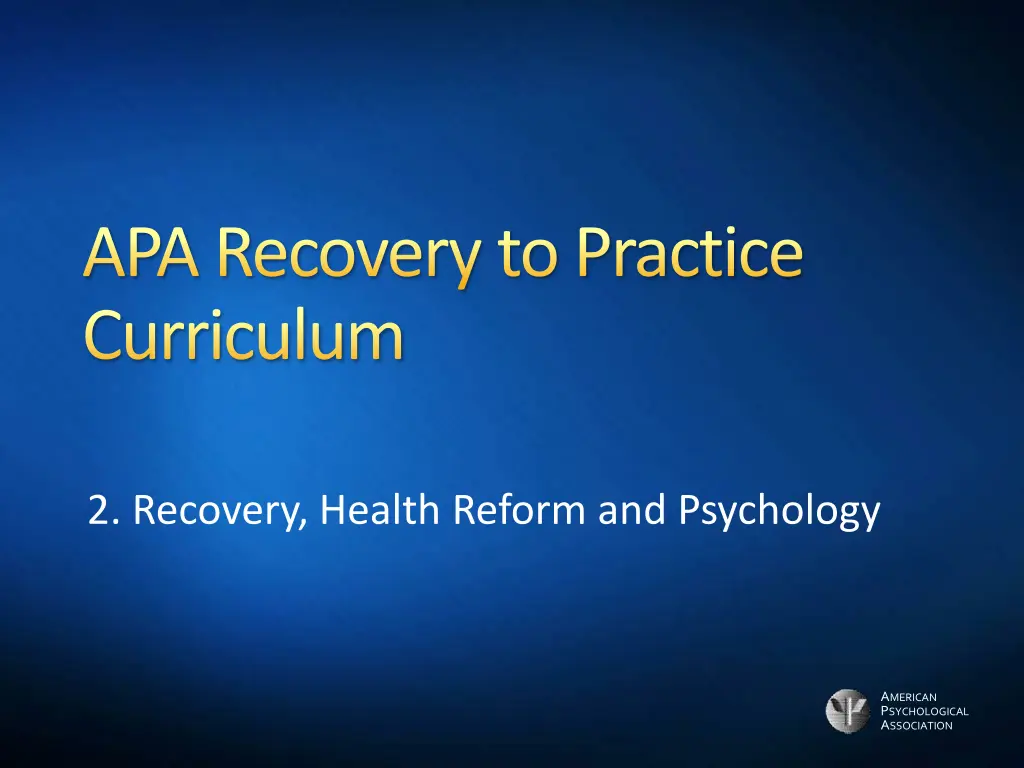 apa recovery to practice curriculum 2