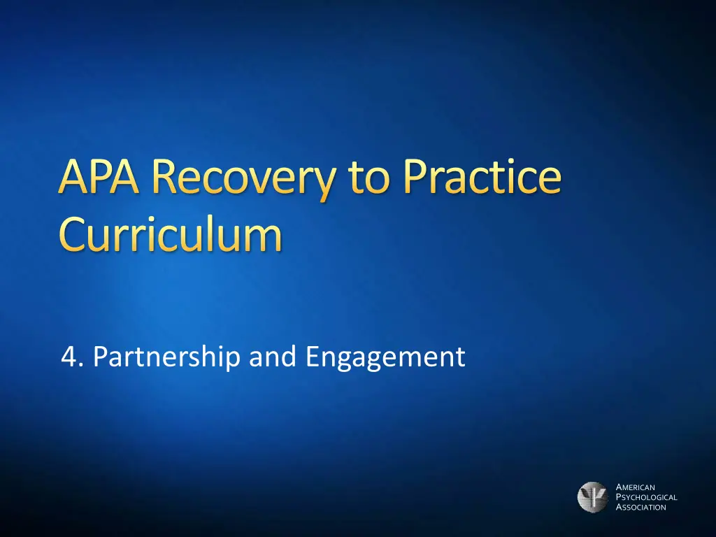 apa recovery to practice curriculum 4