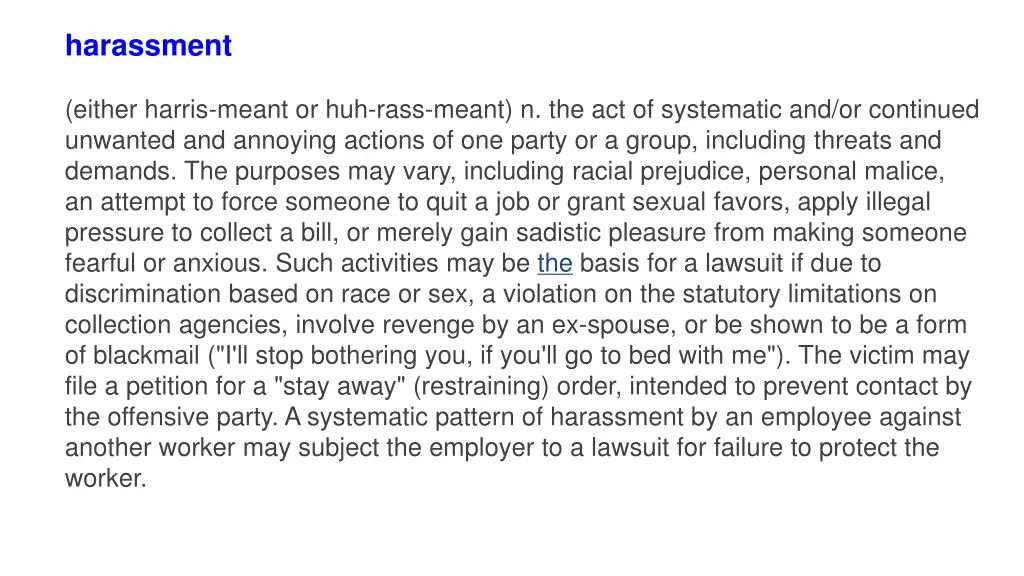 harassment