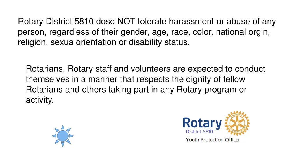 rotary district 5810 dose not tolerate harassment