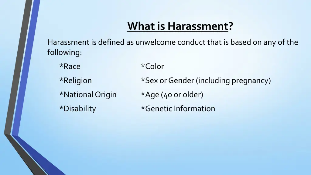 what is harassment