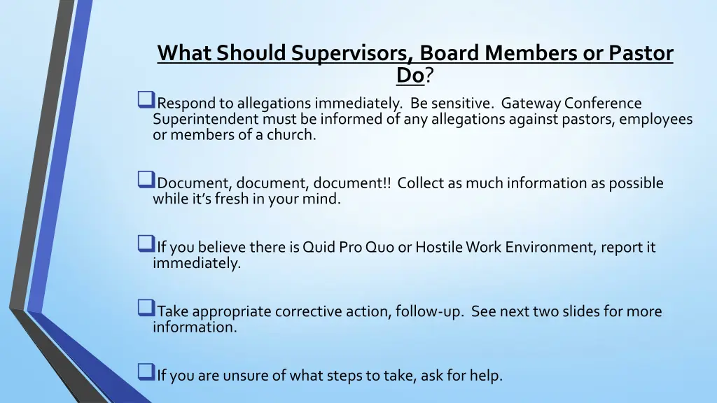 what should supervisors board members or pastor