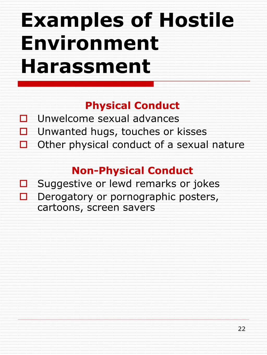 examples of hostile environment harassment