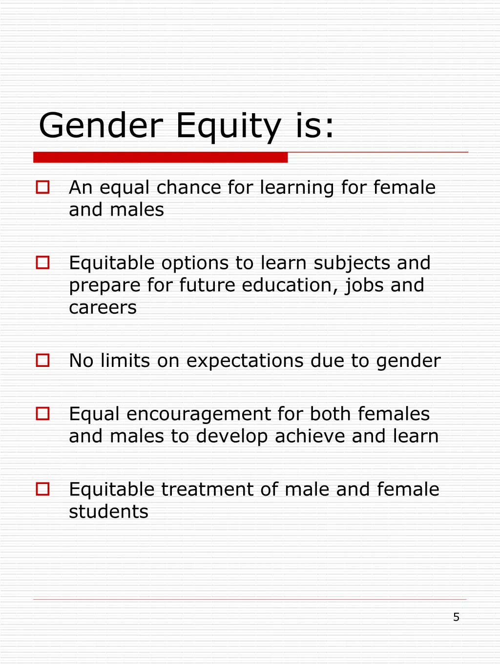 gender equity is