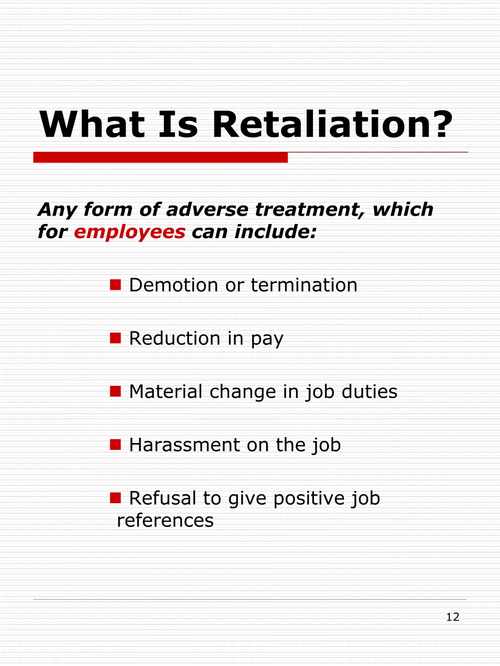 what is retaliation 1