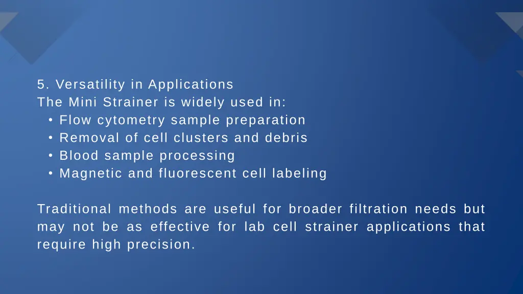 5 versatility in applications the mini strainer